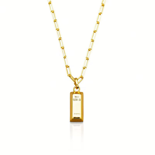 Not Gold Necklace